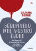 Scolpitelo nel vostro cuore